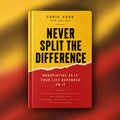 Never Split The Difference