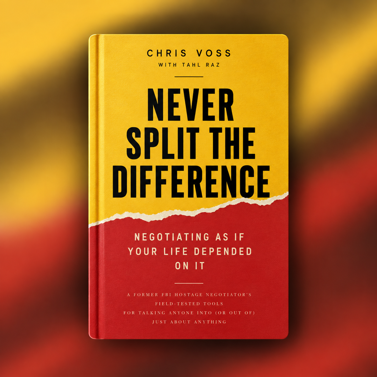 Never Split The Difference