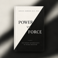 Power Vs. Force