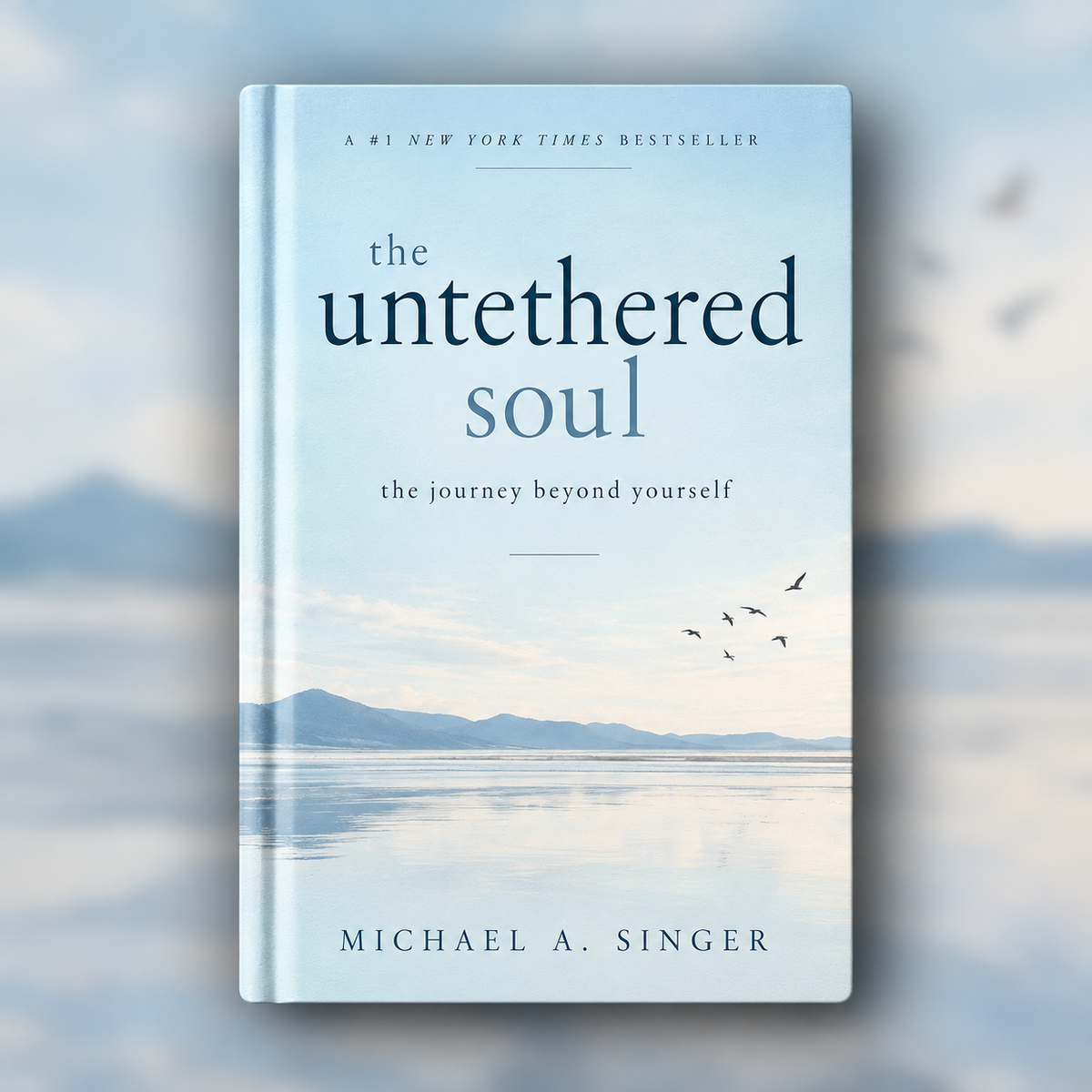 The Untethered Soul