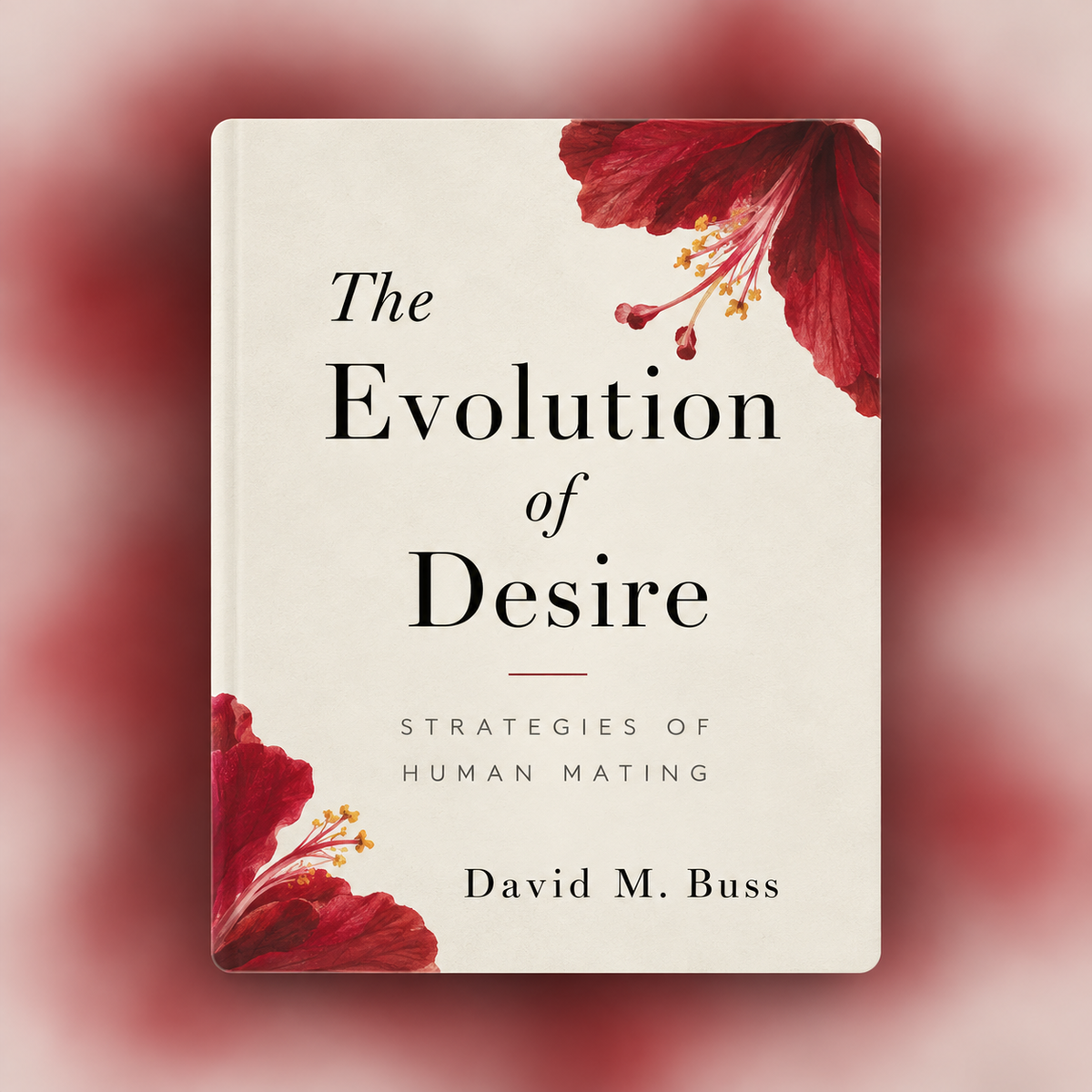 The Evolution Of Desire