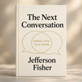 The Next Conversation