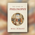 The Story Of Philosophy